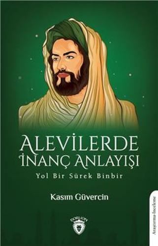 Alevilerde İnanç Anlayışı %25 indirimli Kasım Güvercin