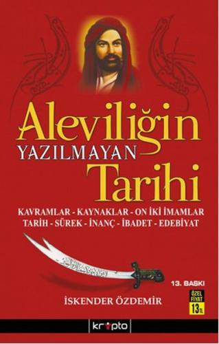 Aleviliğin Yazılmayan Tarihi Ali Rıza Özdemir