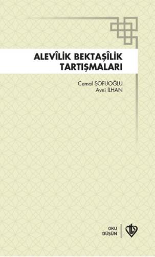 Alevilik Bektaşilik Tartışmaları %13 indirimli Cemal Sofuoğlu