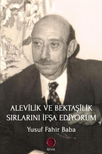 Alevilik ve Bektaşilik Sırlarını İfşa Ediyorum %15 indirimli Yusuf Fah