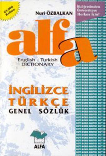 Alfa Genel Sözlük İngilizce-Türkçe 63.000 kelimelik %10 indirimli Nuri