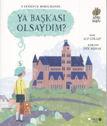 Alfabe Bulutu 1 - Ya Başkası Olsaydım? %15 indirimli Alp Gökalp