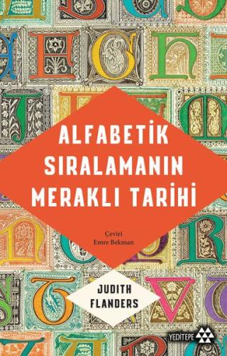 Alfabetik Sıralamanın Meraklı Tarihi %14 indirimli Judıth Flander