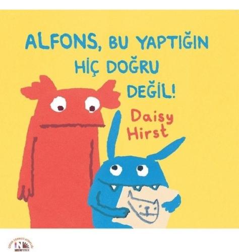 Alfons, Bu Yaptığın Hiç Doğru Değil %10 indirimli Daisy Hirst