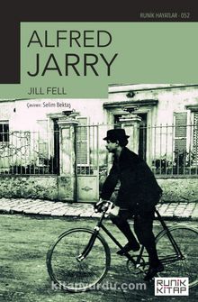 Alfred Jarry Jill Fell