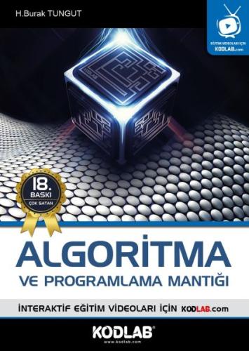 Algoritma ve Programlama Mantığı (CD'li) %10 indirimli H. Burak Tungut