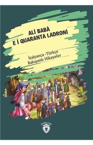 Ali Baba E I Quaranta Ladroni-İtalyanca Türkçe Bakışımlı Hikayeler %25