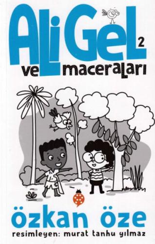 Ali Gel Ve Maceraları 2 %18 indirimli Özkan Öze