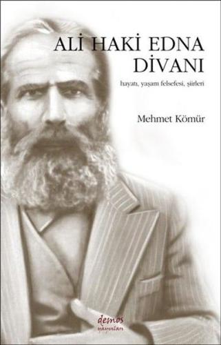 Ali Haki Edna Divanı Hayatı, Yaşam Felsefesi, Şiirleri %12 indirimli M