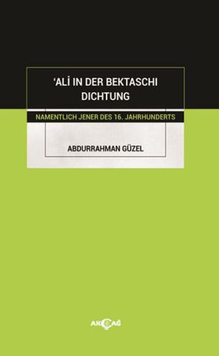 Ali in Der Bektaschi Dichtung %15 indirimli Abdurrahman Güzel