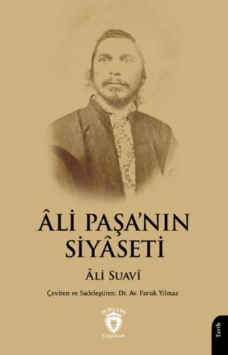 Ali Paşa’nın Siyaseti %25 indirimli Ali Suavi