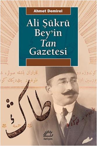 Ali Şükrü Bey'in Tan Gazetesi %10 indirimli Ahmet Demirel