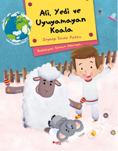 Ali ,Yedi ve Uyuyamayan Koala Zeynep Sevde Paksu