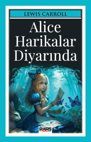 Alice Harikalar Diyarında %27 indirimli Lewis Carroll