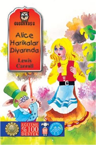 Alice Harikalar Diyarında Lewis Carroll