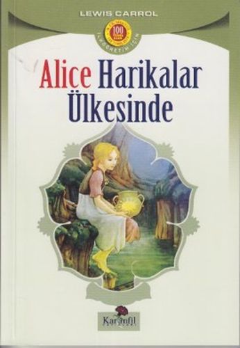 Alice Harikalar Ülkesinde Lewis Carroll