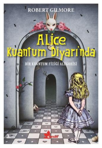 Alice Kuantum Diyarında Robert Gilmore