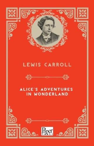 Alice’s Adventures in Wonderland (İngilizce Kitap) %12 indirimli Lewis