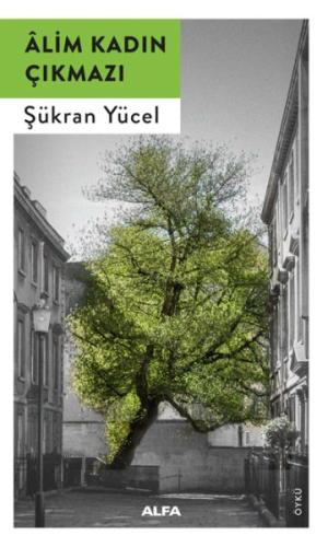 Alim Kadın Çıkmazı %10 indirimli Şükran Yücel