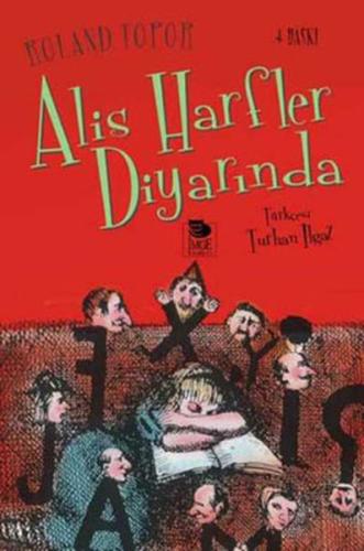 Alis Harfler Diyarında %10 indirimli Roland Topor