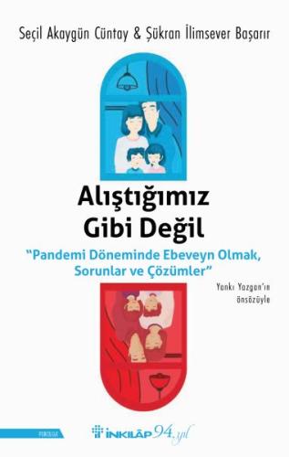 Alıştığımız Gibi Değil %15 indirimli Seçil Akaygün Cüntay