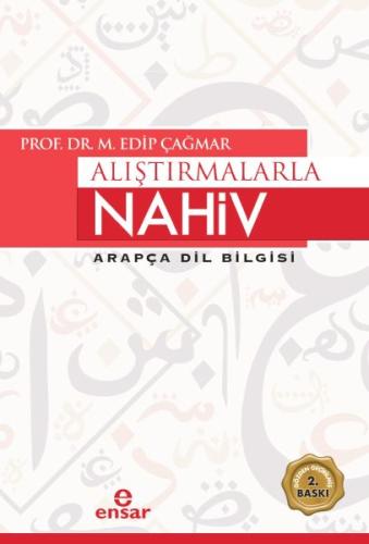 Alıştırmalarla Nahiv - Arapça Dil Bilgisi %18 indirimli M. Edip Çağmar