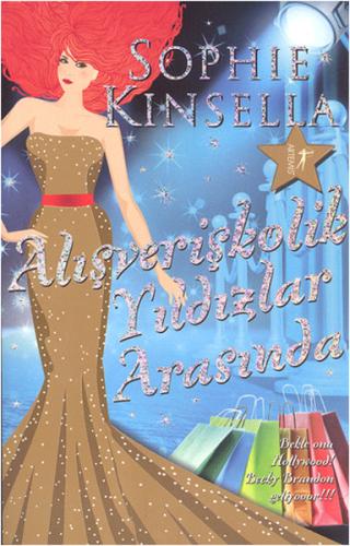 Alışverişkolik Yıldızlar Arasında %10 indirimli Sophie Kinsella