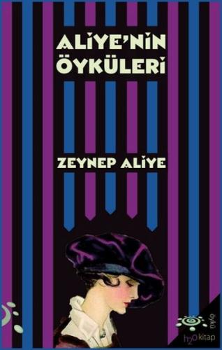 Aliye’nin Öyküleri %14 indirimli Zeynep Aliye