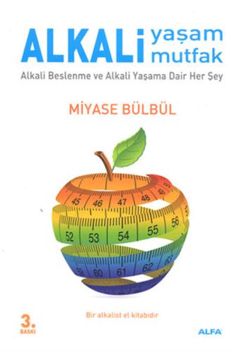 Alkali Yaşam Alkali Mutfak Miyase Bülbül