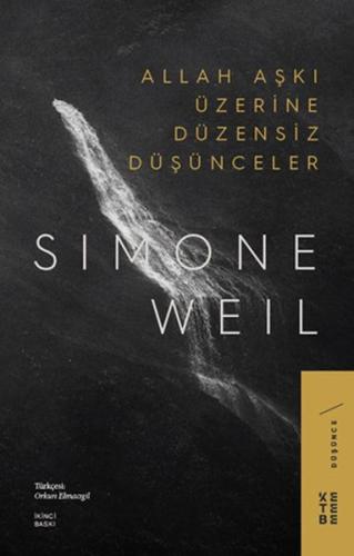 Allah Aşkı Üzerine Düzensiz Düşünceler %17 indirimli Simone Weil