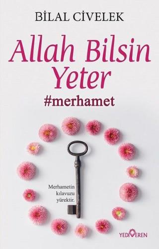 Allah Bilsin Yeter %20 indirimli Bilal Civelek