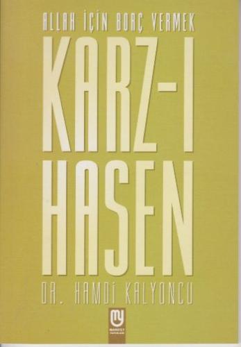 Allah İçin Borç Vermek Karz-ı Hasen %22 indirimli Hamdi Kalyoncu