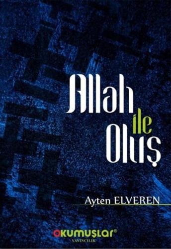 Allah İle Oluş %20 indirimli Ayten Elveren