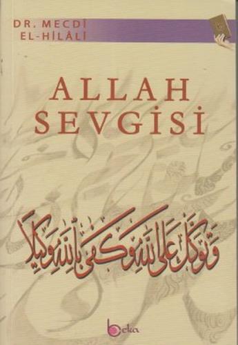 Allah Sevgisi %23 indirimli Mecdi El-Hilali