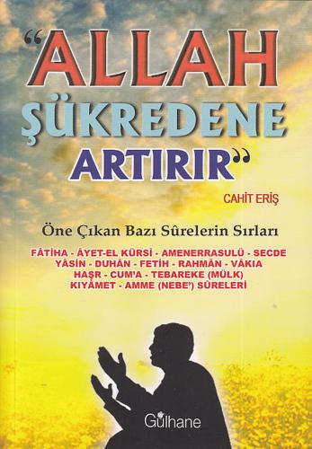 Allah Şükredene Artırır - Öne Çıkan Bazı Surelerin Sırları %18 indirim