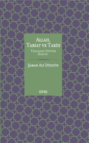 Allah Tabiat ve Tarih (Ciltli) %17 indirimli Şaban Ali Düzgün