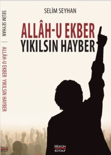 Allah-u Ekber Yıkılsın Hayber %12 indirimli Selim Seyhan