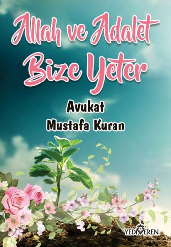 Allah ve Adalet Bize Yeter %20 indirimli Mustafa Kuran