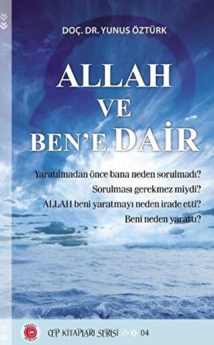 Allah Ve Ben’e Dair %15 indirimli Yunus Öztürk