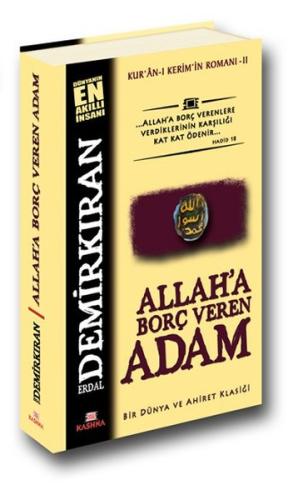 Allaha Borç Veren Adam Erdal Demirkıran