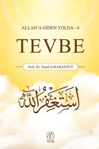 Allah'a Giden Yolda 4 - Tevbe %17 indirimli Yusuf el-Karadavi