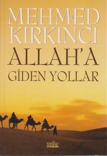 Allah'a Giden Yollar Mehmed Kırkıncı