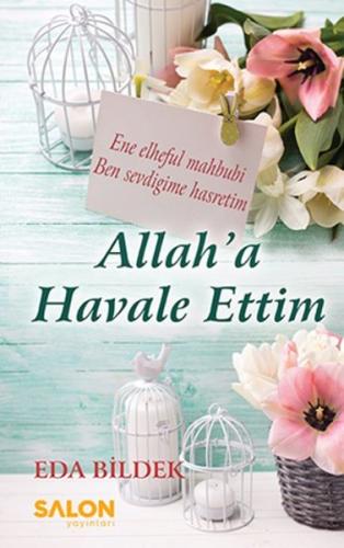 Allah'a Havale Ettim %30 indirimli Eda Bildek