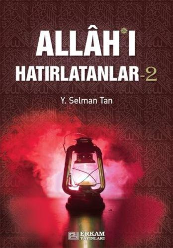 Allah'ı Hatırlatanlar-2 %15 indirimli Y. Selman Tan