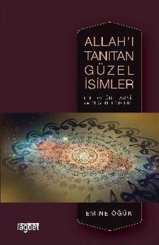 Allah'ı Tanıtan Güzel İsimler %20 indirimli Emine Öğük