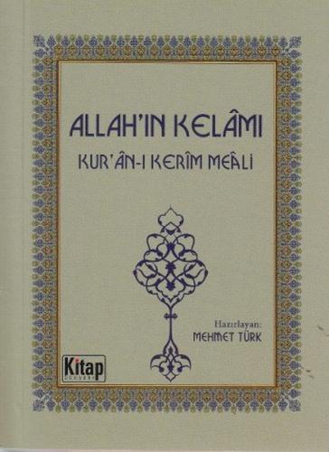 Allah'ın Kelamı - Kur'an-ı Kerim Meali (Cep Boy) Kolektif