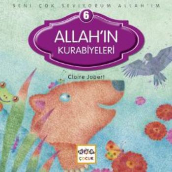 Allah'ın Kurabiyeleri / Seni Çok Seviyorum Allah'ım -6 %19 indirimli C