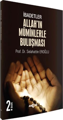 Allah'ın Müminlerle Buluşması %15 indirimli Selahattin Eroğlu