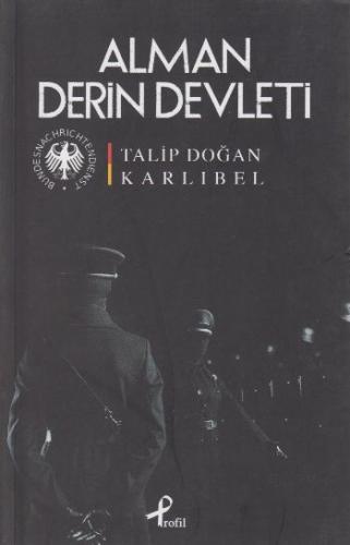 Alman Derin Devleti %17 indirimli Talip Doğan Karlıbel