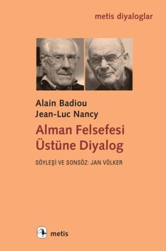 Alman Felsefesi Üstüne Diyalog %10 indirimli Jean-Luc Nancy